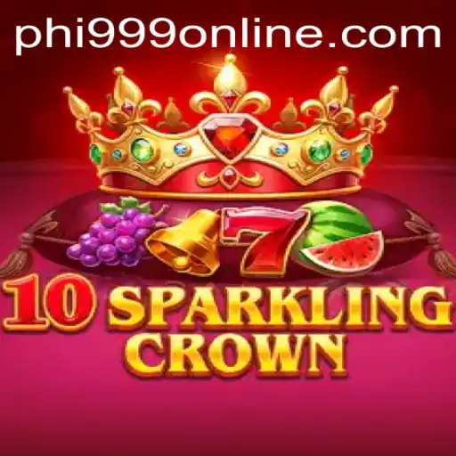 Discover the Thrilling World of 10SparklingCrown with PHI999